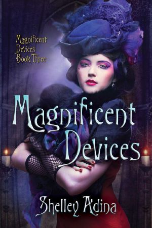 [Magnificent Devices 03] • Magnificent Devices